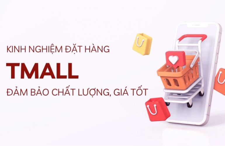 kinh nghiệm mua hàng tmall