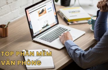 top phần mềm văn phòng