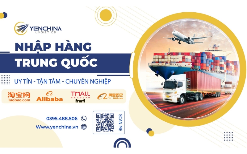 Công ty nhập hàng Trung - Việt Yến China Logistics