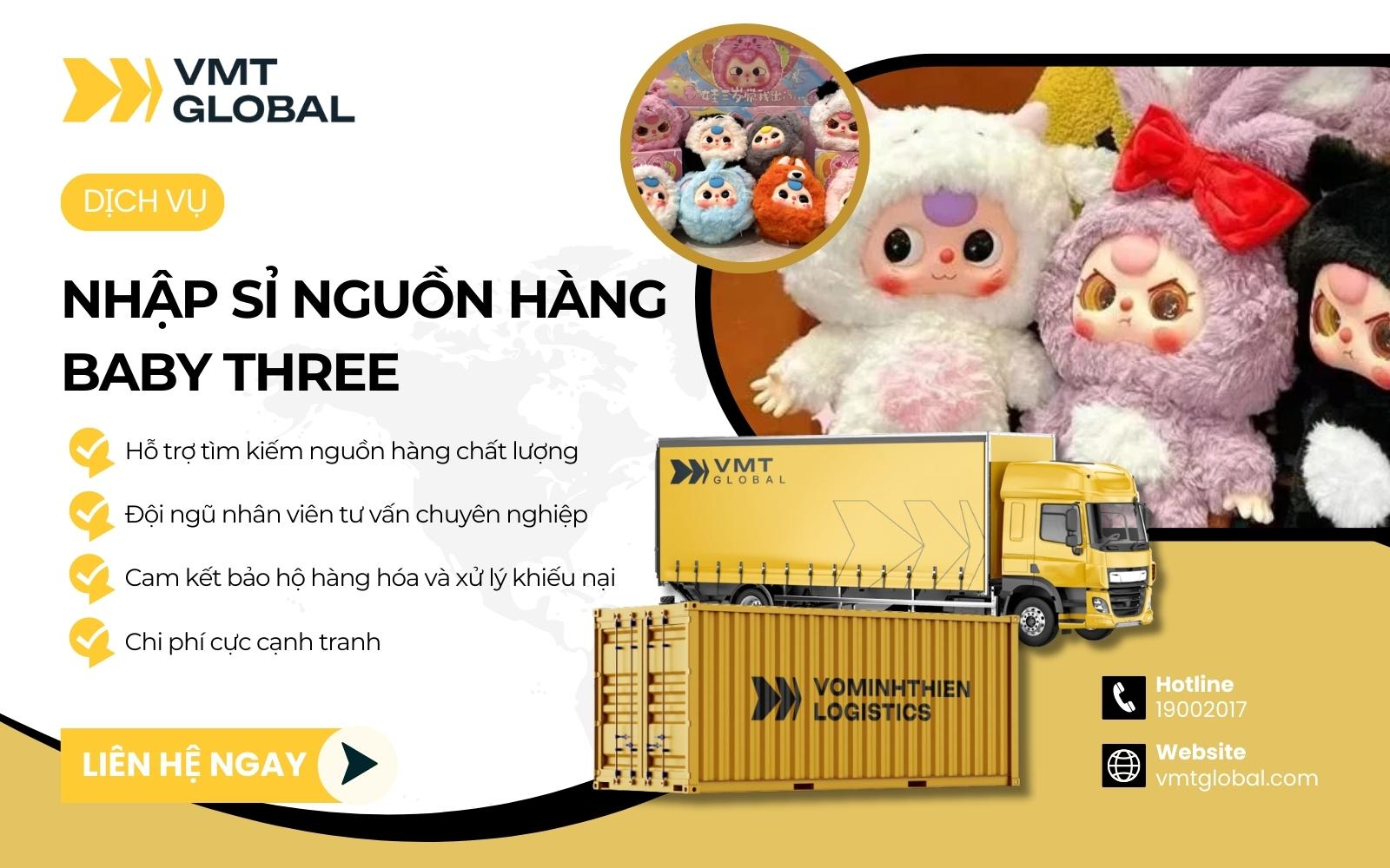 Dịch vụ nhập sỉ Baby Three về Việt Nam tại VMT Global